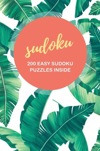 Sudoku: 200 Easy Sudoku Puzzles Inside:Includes Solutions 4
