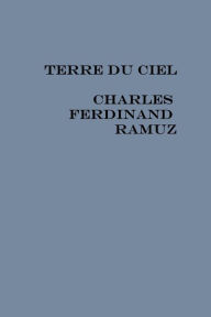 Title: Terre du Ciel, Author: Charles Ferdinand Ramuz