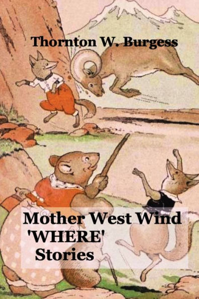 Mother West Wind 'WHERE' Stories