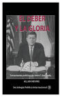 El deber y la gloria Testamento polï¿½tico de John F. Kennedy