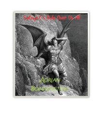 Title: Satanist's Rule Over Us All, Author: Adrian Bonnington