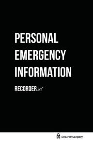 Title: Personal Emergency Information Recorder, Author: Bryan Beeler