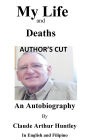My Life and Deaths: AUTHOR'S CUT