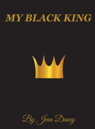 Title: My Black King, Author: Jean Dancy