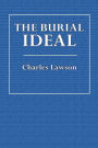 The Burial Ideal