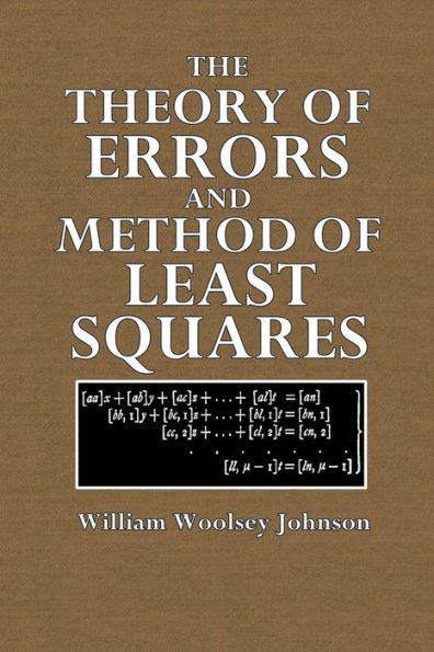 The Theory of Errors and Method of Least Squares