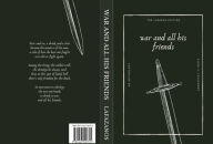 Title: War and All His Friends: The Lazarus Edition, Author: Eleni Lafazanos