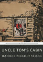 Uncle Tom's Cabin by Harriet Beecher Stowe