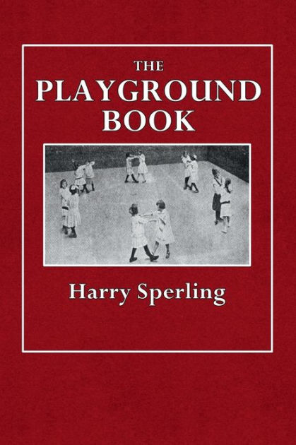 the-playground-book-by-harry-sperling-paperback-barnes-noble