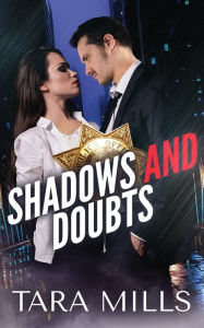 Title: Shadows and Doubts, Author: Tara Mills