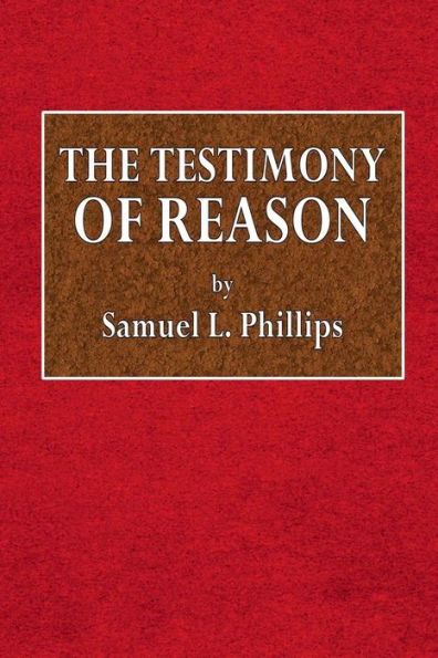 The Testimony of Reason