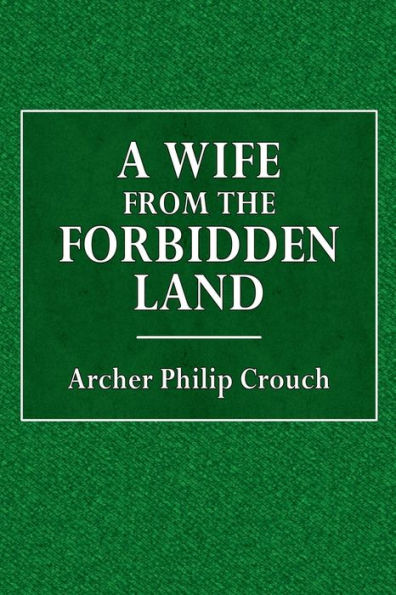 A Wife from the Forbidden Land