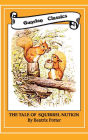 The Tale of Squirrel Nutkin: Beatrix Potter Series