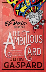 Title: The Ambitious Card: A Fun & Funny Mystery!, Author: John Gaspard