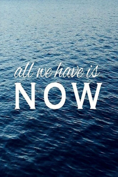 ALL WE HAVE IS NOW Prayer Journal - Calm Blue Ocean: Devotional Prayer Diary - Cultivate Attitude of Praise - 5 Minute Bible Study Guide 3 Month Productivity Book