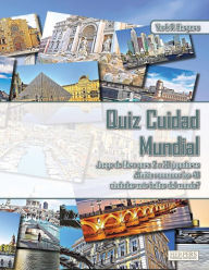 Title: Quiz Cuidad Mundial Juego de libro para 2 a 20 jugadores ï¿½Quiï¿½n reconoce las 40 ciudades mï¿½s bellas del mundo?, Author: York P. Herpers