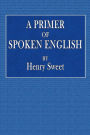 A Primer of Spoken English