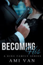 Becoming His: A Mafia Romance