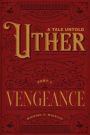 Uther: A Tale Untold:Part 1 