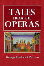 Tales from the Operas