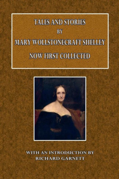 Tales and Stories: Now First Collected