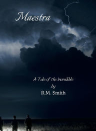 Title: Maestra: Concentric Worlds, Book 2, Author: R. M. Smith