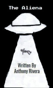 Title: The Aliena, Author: Anthony Rivera