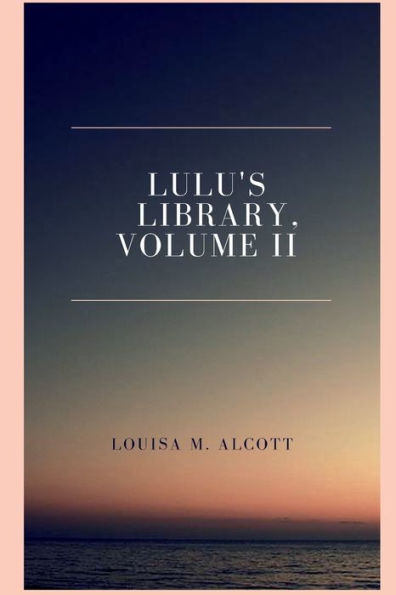 Lulu's Library, Volume II