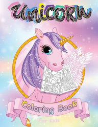 Title: Unicorn Coloring Book for Kids Ages 4-8: Magical Collection of Unicorns, Unicorn Coloring Books, Unicorn Coloring, Author: Only1million