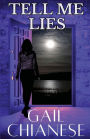 TELL ME LIES: A Small Town, Second Chance Romantic Suspense