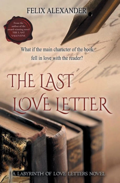 The Last Love Letter By Felix Alexander Paperback Barnes Noble