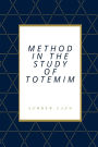 Method In The Study Of Totemism