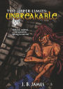 The Upper Limits: Unbreakable