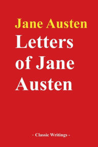 Title: Letters of Jane Austen, Author: Jane Austen