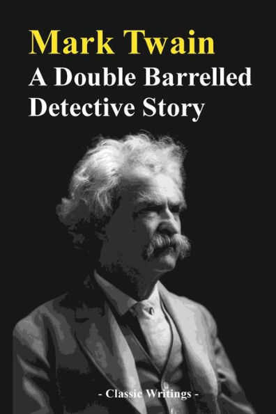 A Double Barrelled Detective Story