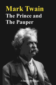 Title: The Prince and The Pauper, Author: Mark Twain