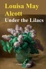 Under the Lilacs