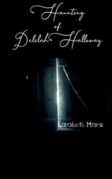 Wicked Lil Dreamz: Haunting of Delilah Halloway