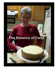 Title: The Essence of Carol, Author: Amanda Kirschner