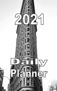 Title: 2021 Daily Planner Flatiron Building, Author: Tommy Bromley