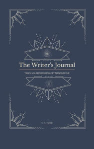 Title: The Writer's Journal, Author: K. A. Todd