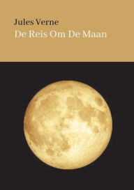 Title: DE REIS OM DE MAAN, Author: Jules Verne