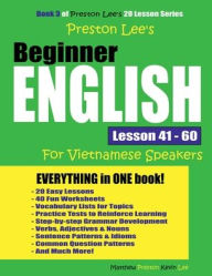 Title: Preston Lee's Beginner English Lesson 41 - 60 For Vietnamese Speakers, Author: Kevin Lee