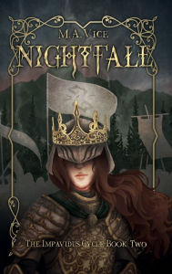 Title: Nightfall: The Impavidus Cycle, Book Two, Author: M. A. Vice