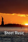 Blank Sheet Music Notebook Statue of Liberty Sunset: Composition Manuscript Staff Paper Musicians