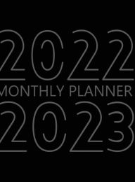 Title: 2022-2023 Monthly Planner, Hardcover: 24 Month Agenda, Monthly Organizer Book for Activities and Appointments, 2 Year Calendar Notebook, Author: Future Proof Publishing