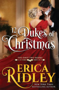 Title: 12 Dukes of Christmas (Books 1-2), Author: Erica Ridley