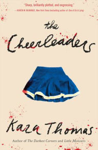 Title: The Cheerleaders, Author: Kara Thomas