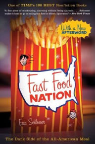 Title: Fast Food Nation, Author: Eric Schlosser