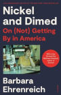 Nickel and Dimed: On (Not) Getting by in America